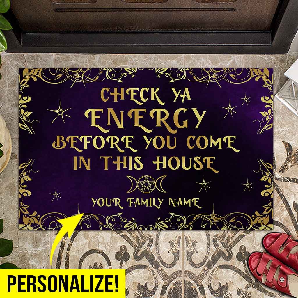 Personalized Witch Check Ya Energy Before Come This House Doormat