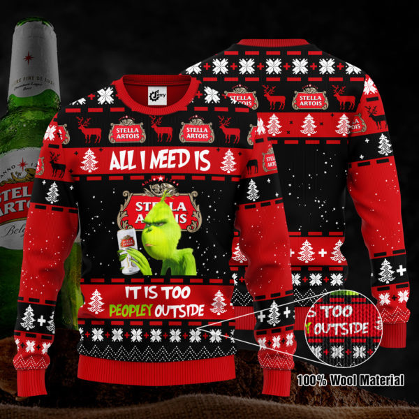 Grinch All I Need Is Stella Artois 3D Ugly Christmas Sweater