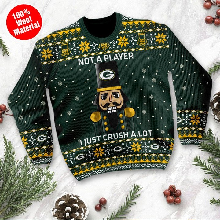 Green Bay Packers Not A Player I Just Crush Alot Ugly Christmas Sweater