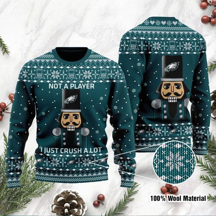 Philadelphia Eagles Not A Player I Just Crush Alot Ugly Christmas Sweater