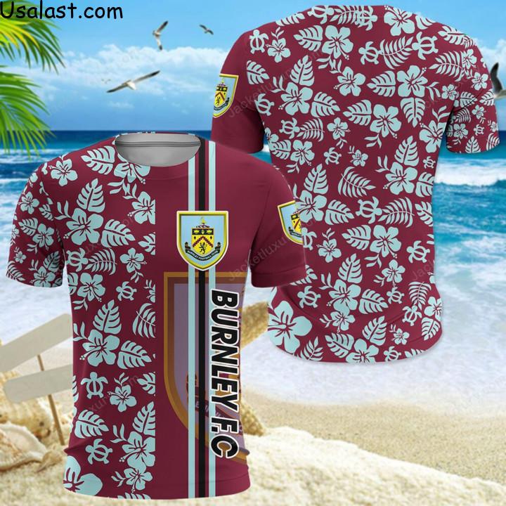 Top Hot Burnley F.C Tropical Flower 3D All Over Print Shirt