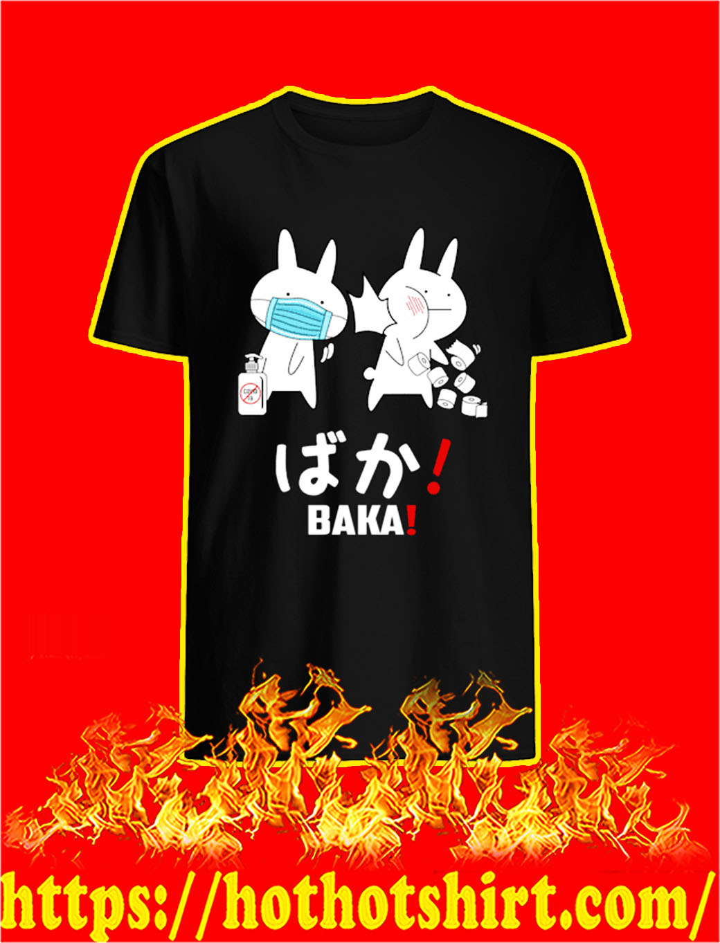 Baka rabbit covid 19 shirt, sweatshirt, longsleeve tee
