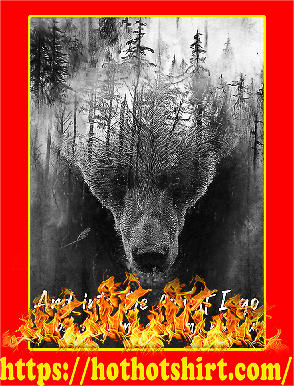 Bear and into the forest I go poster