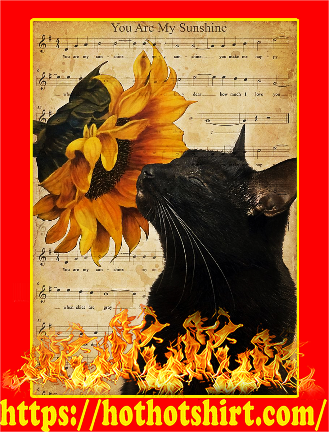 Black cat sunflower you are my sunshine poster