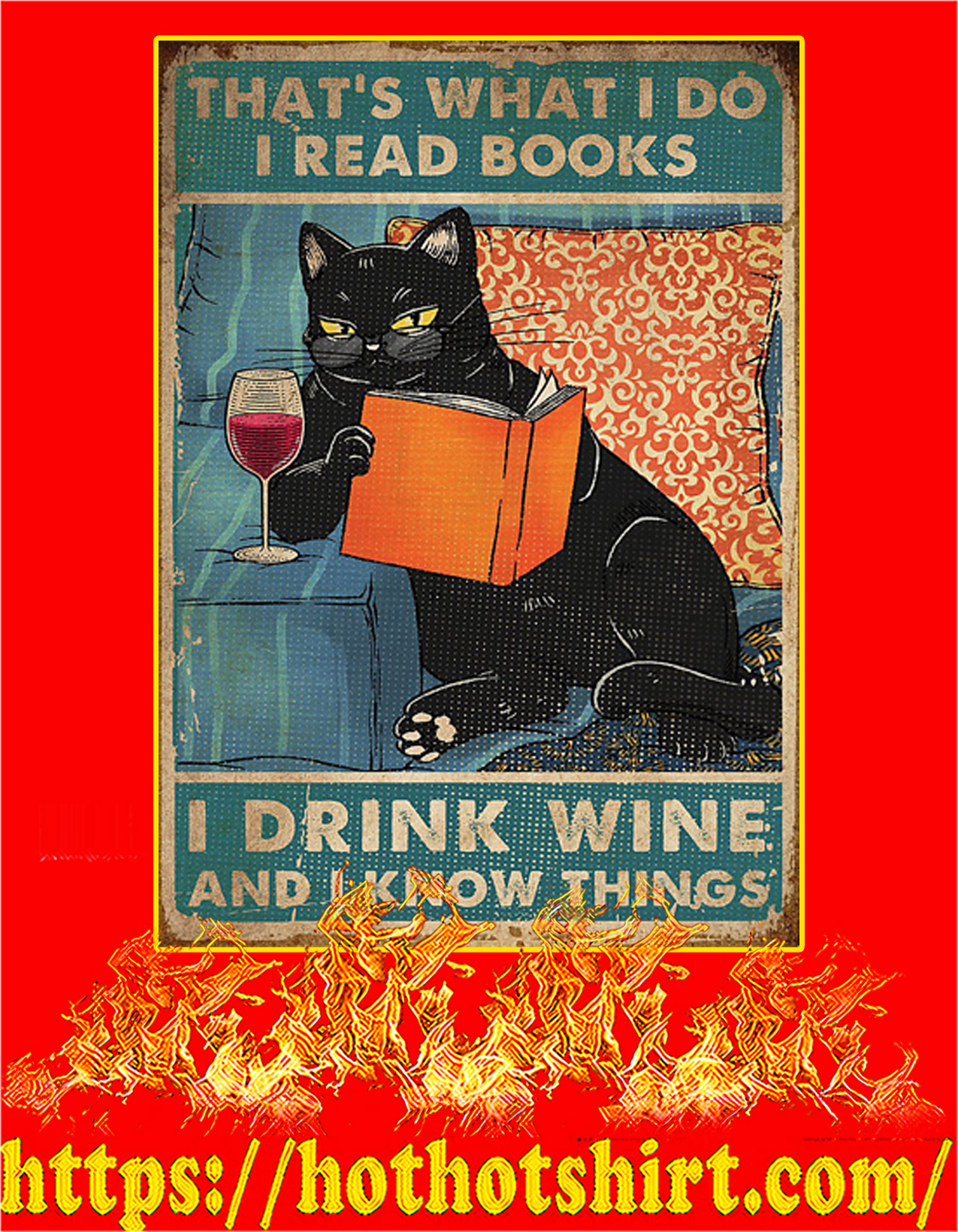 Cat That's what I do i read books i drink wine poster