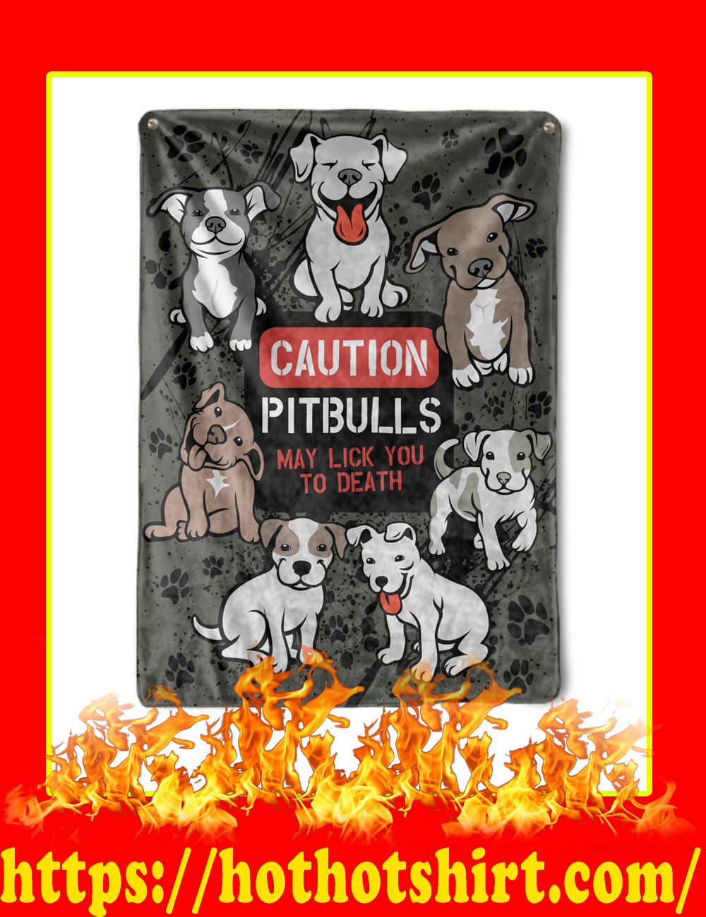 Caution Pitbulls May Lick You To Death Blanket