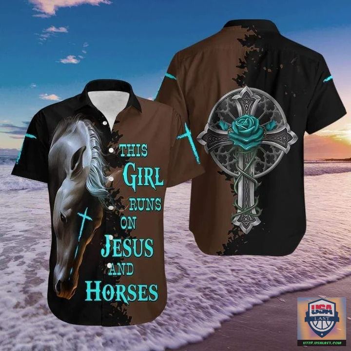 This Girl Runs on Jesus And Horses Hawaiian Shirt