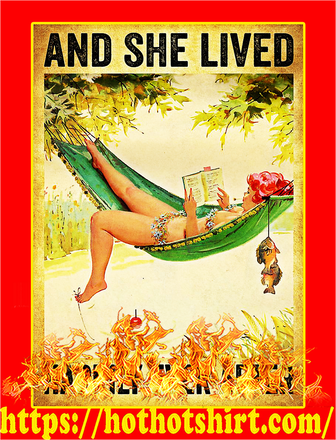 Fishing And she lived happily ever after poster