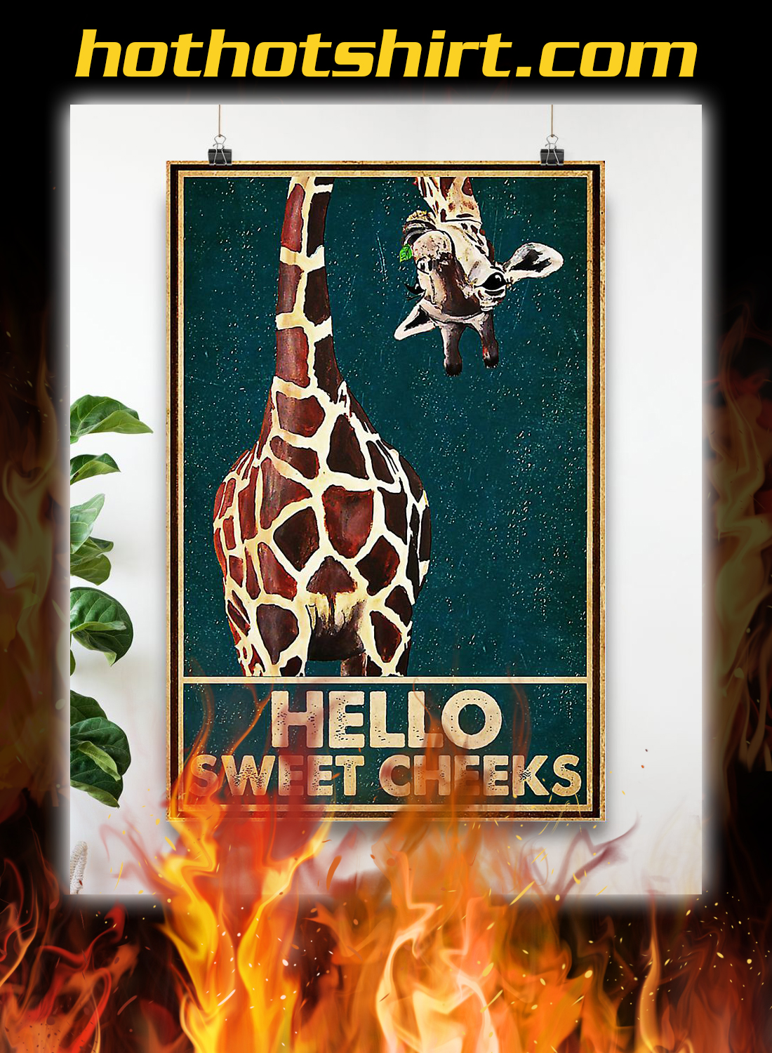 Giraffe hello sweet cheeks poster