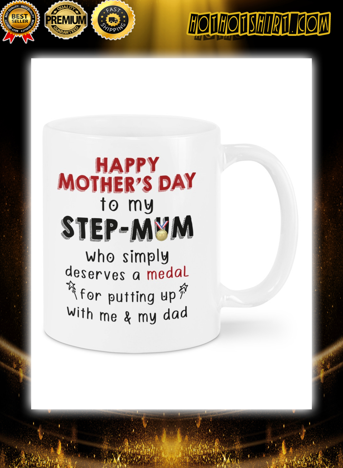 Happy mother’s day to my step mom mug