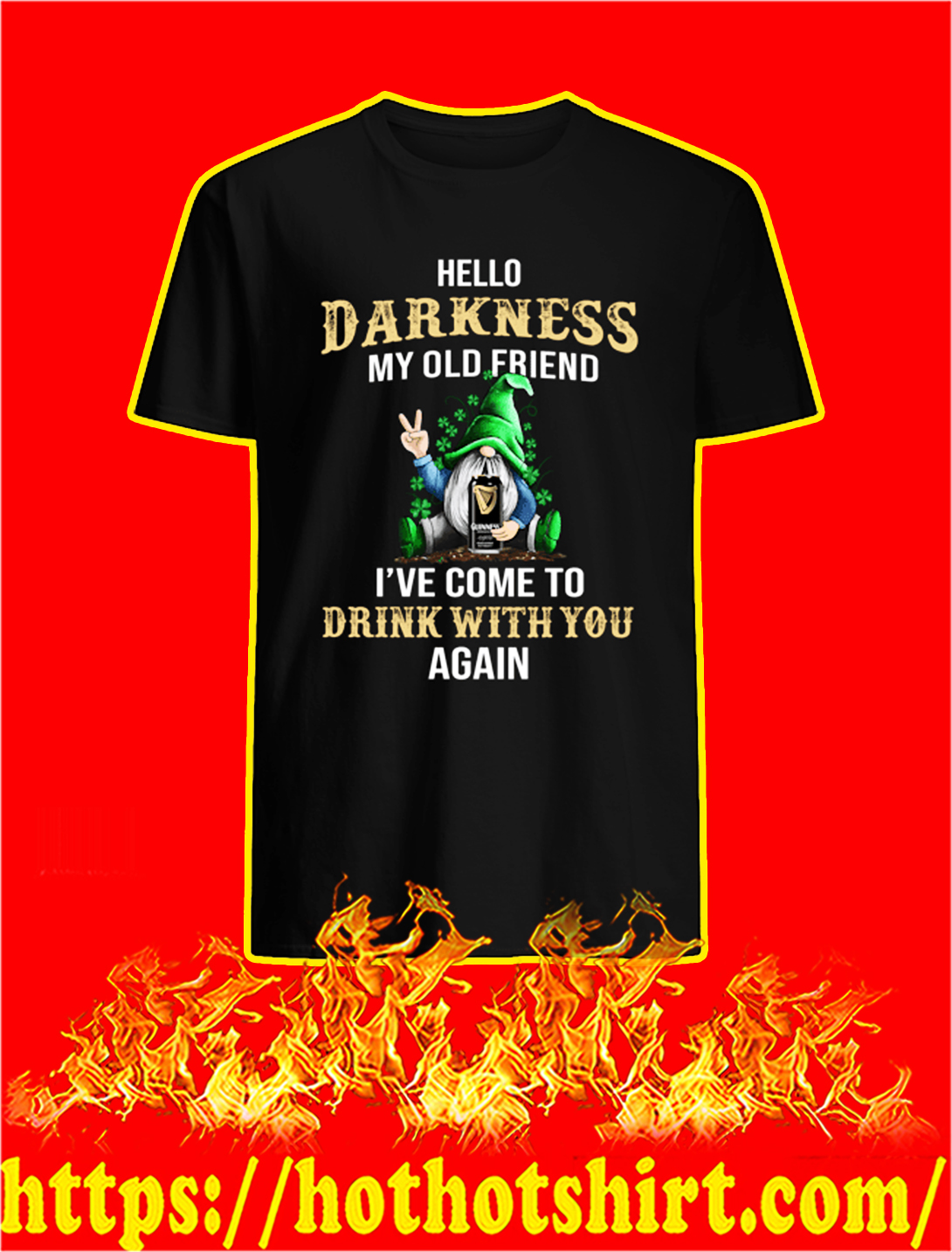 Irish Gnome Guinness Hello Darkness My Old Friend St Patrick’s Day shirt and sweatshirt