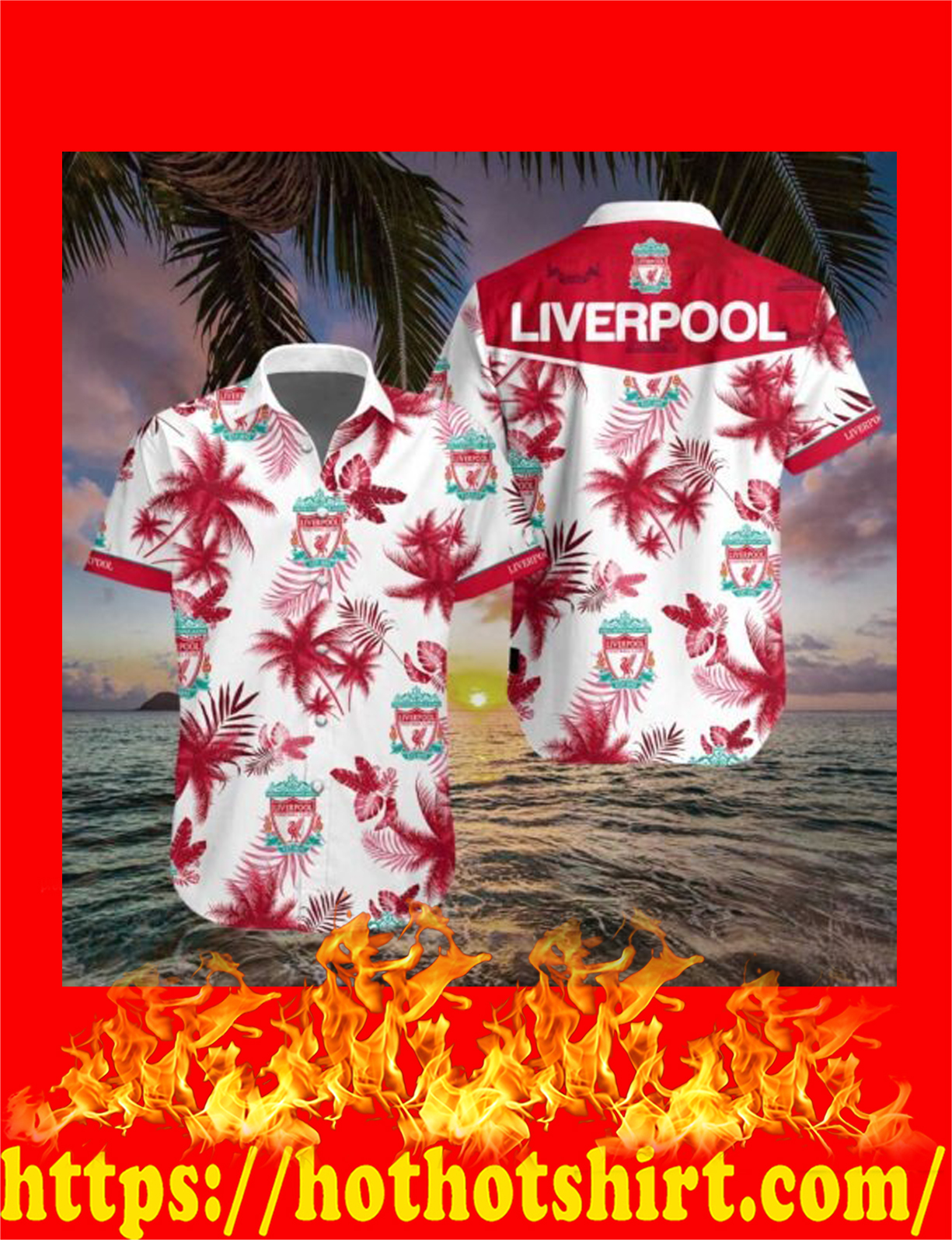 Liverpool football club hawaiian shirt 3d