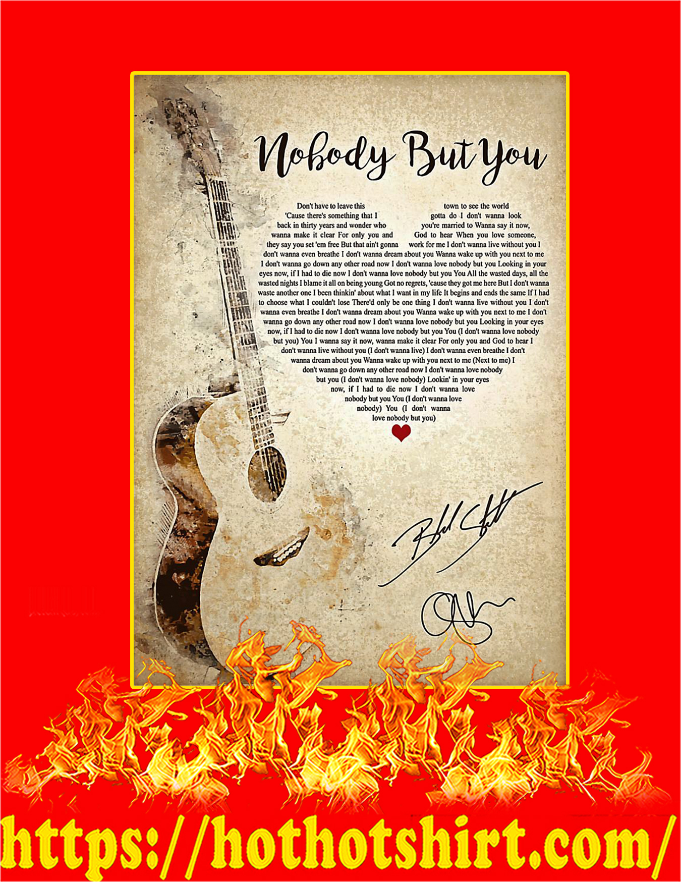 Nobody but you signature poster