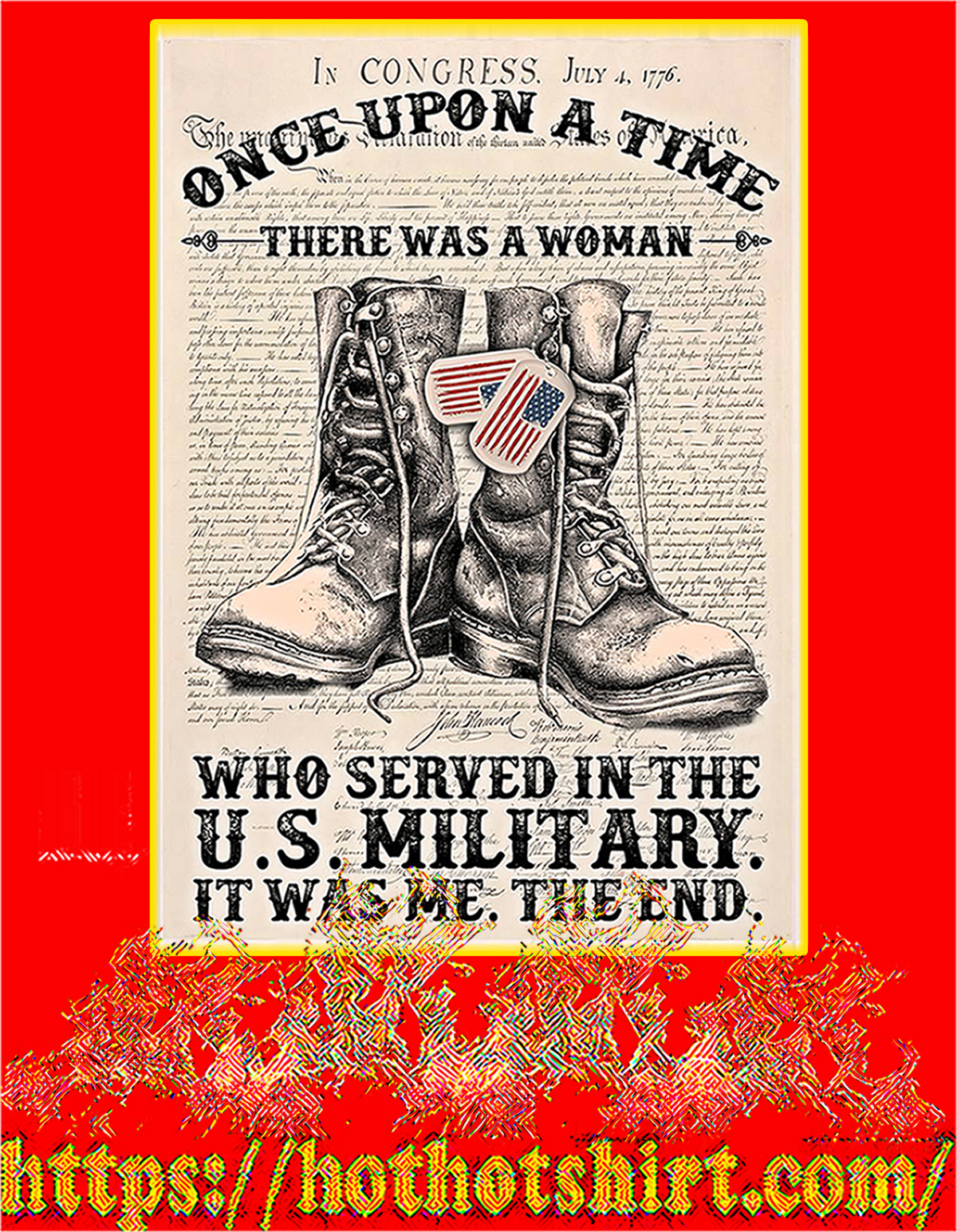 Once upon a time There was a woman who served in the us military poster