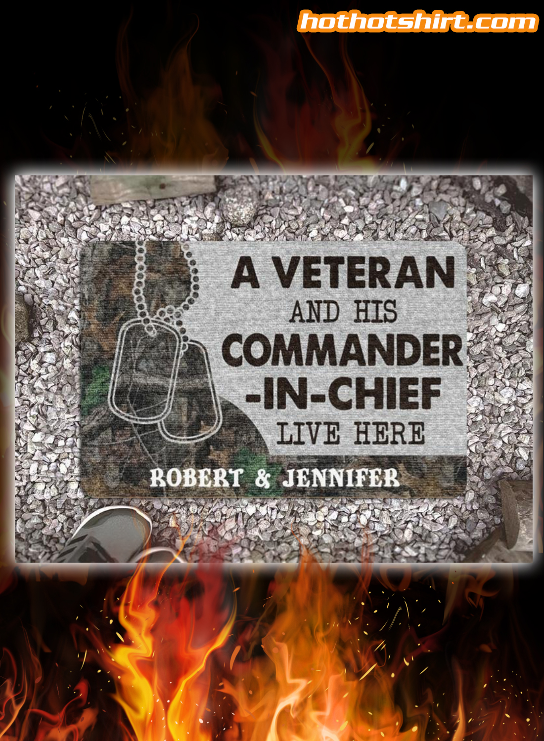Personalized A veteran and his commander in chief live here doormat
