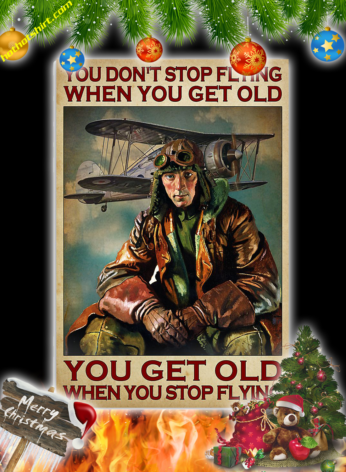 Poster You don’t stop flying when you get old Pilot