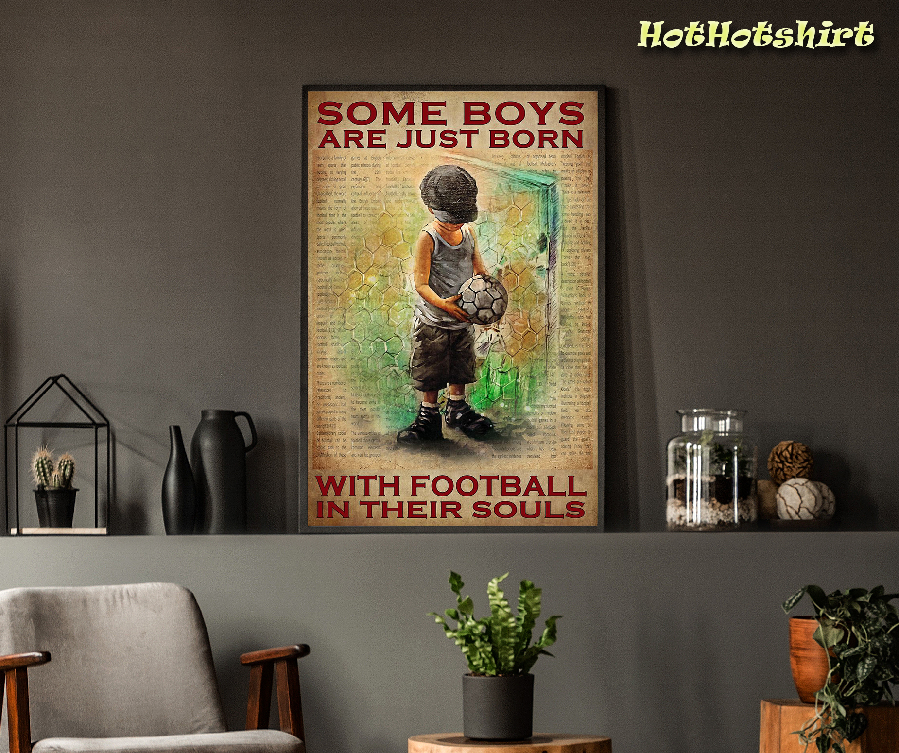 Some boys are just born with football in their souls poster