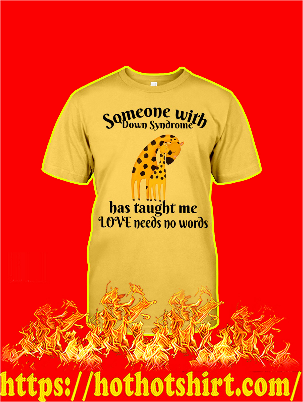 Someone With Down Syndrome Has Taught Me Love Needs No Words shirt and hoodie