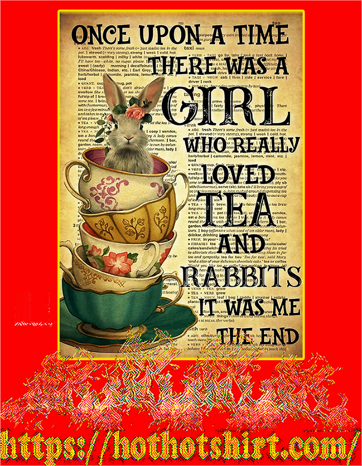 There was a girl who really loved tea and rabbits poster