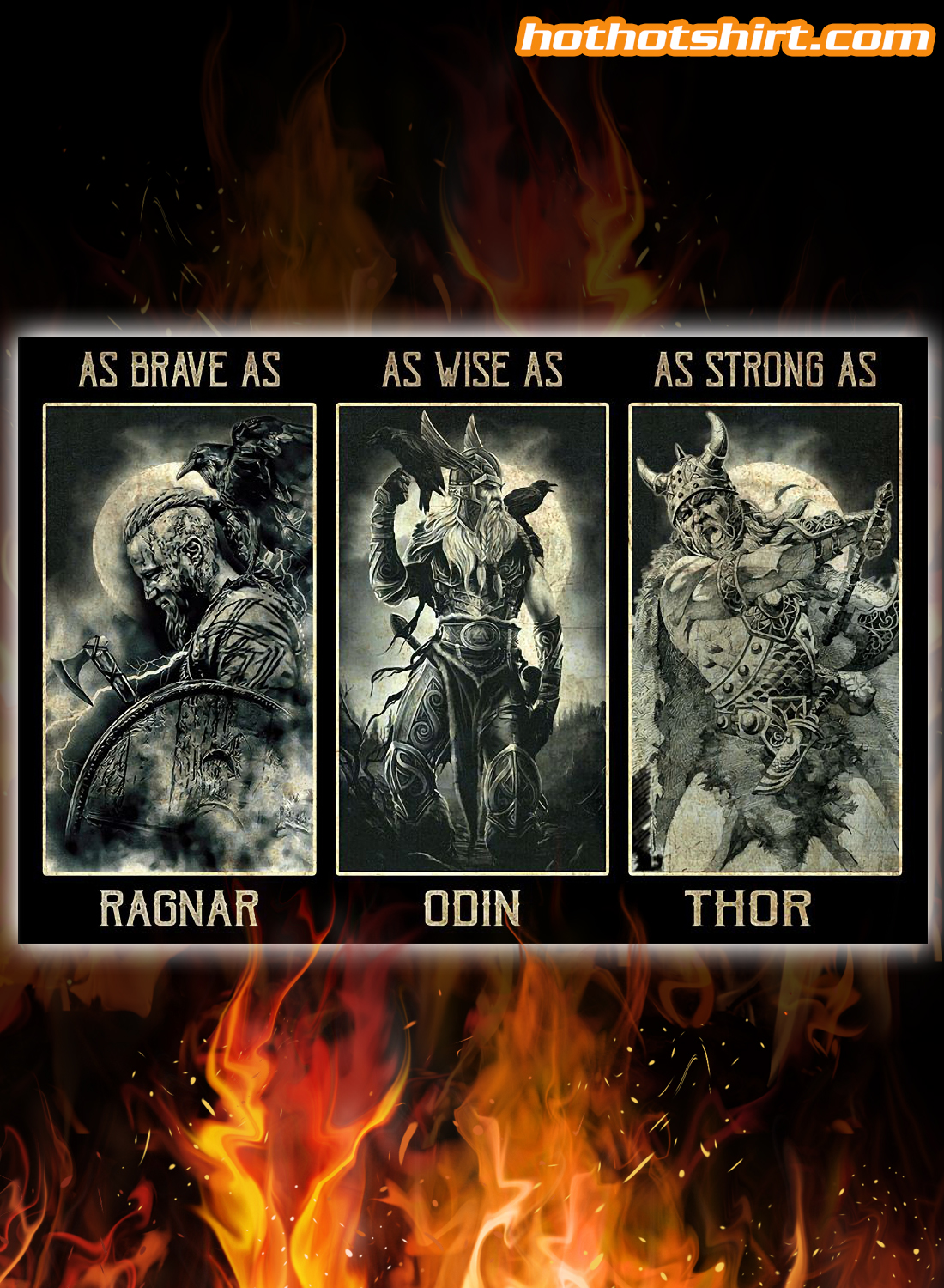 Viking as brave as ragna as wise as odin as strong as thor poster