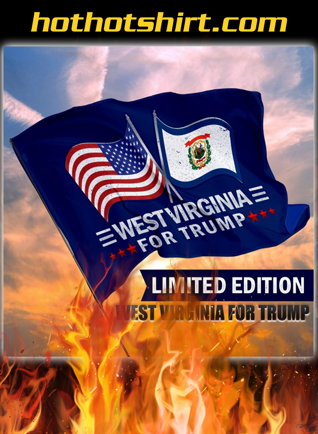 West Virginia For Trump Flag