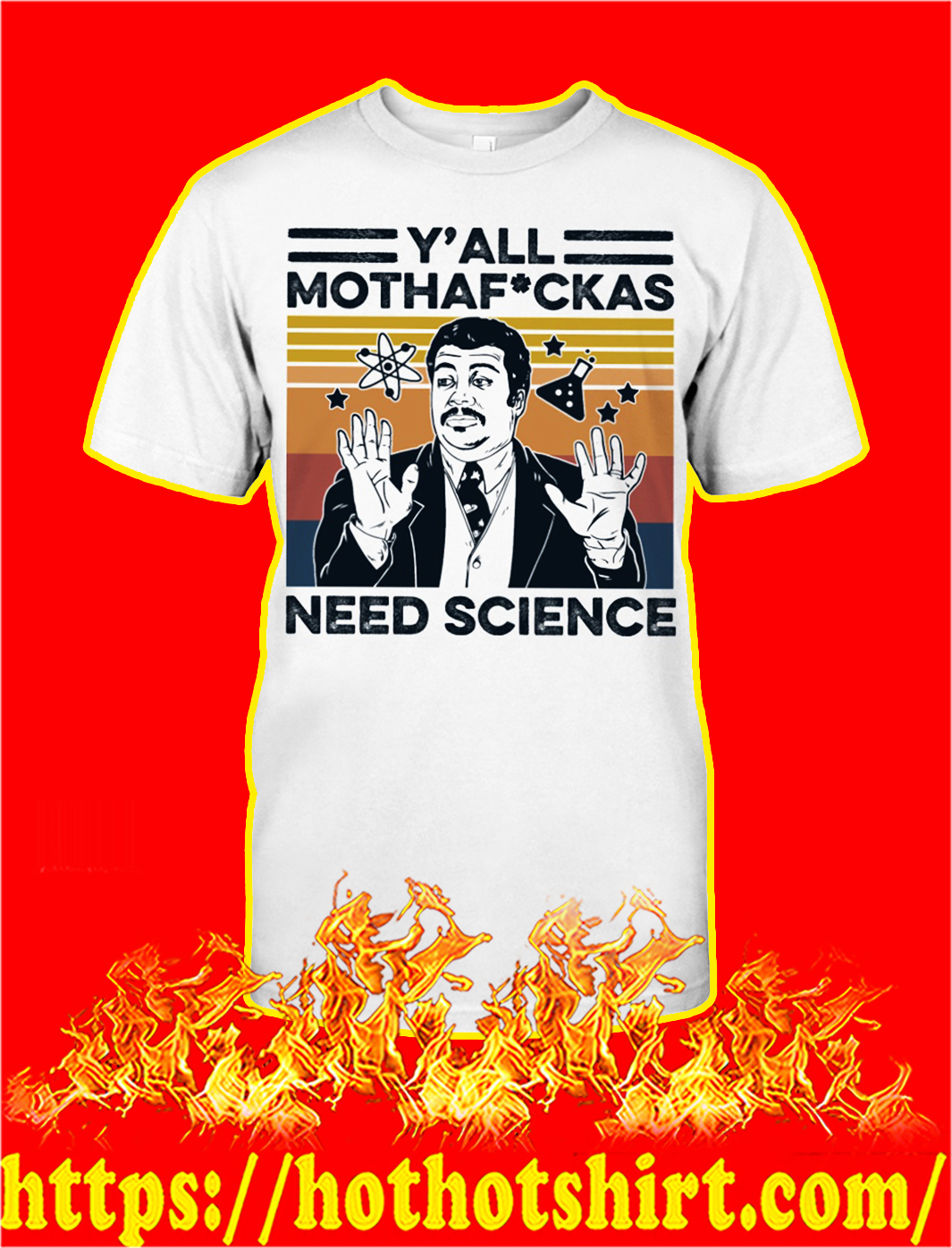 Y’all mothafuckas need science shirt and tank top