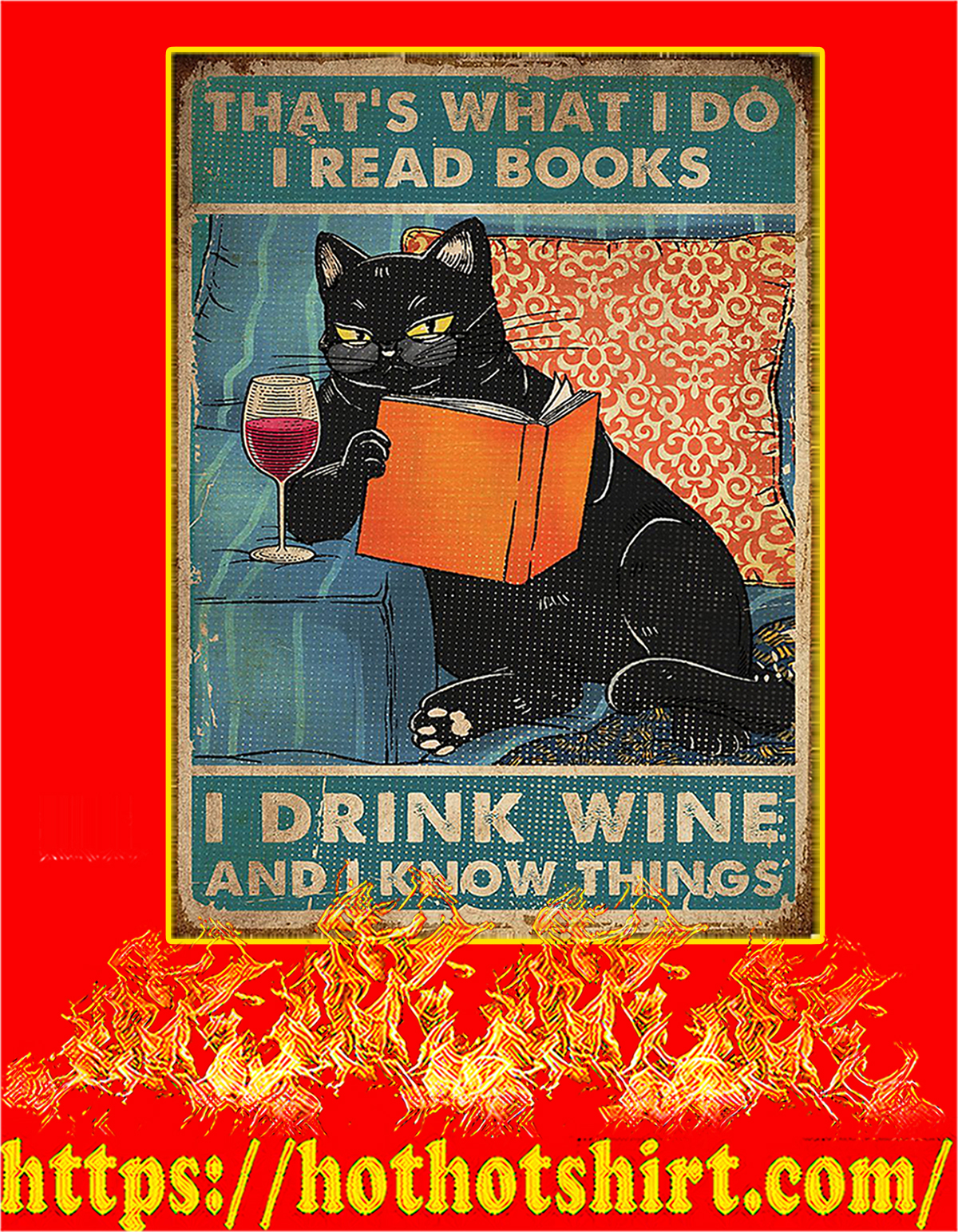 Cat drink wine That’s what I do I read book sposter