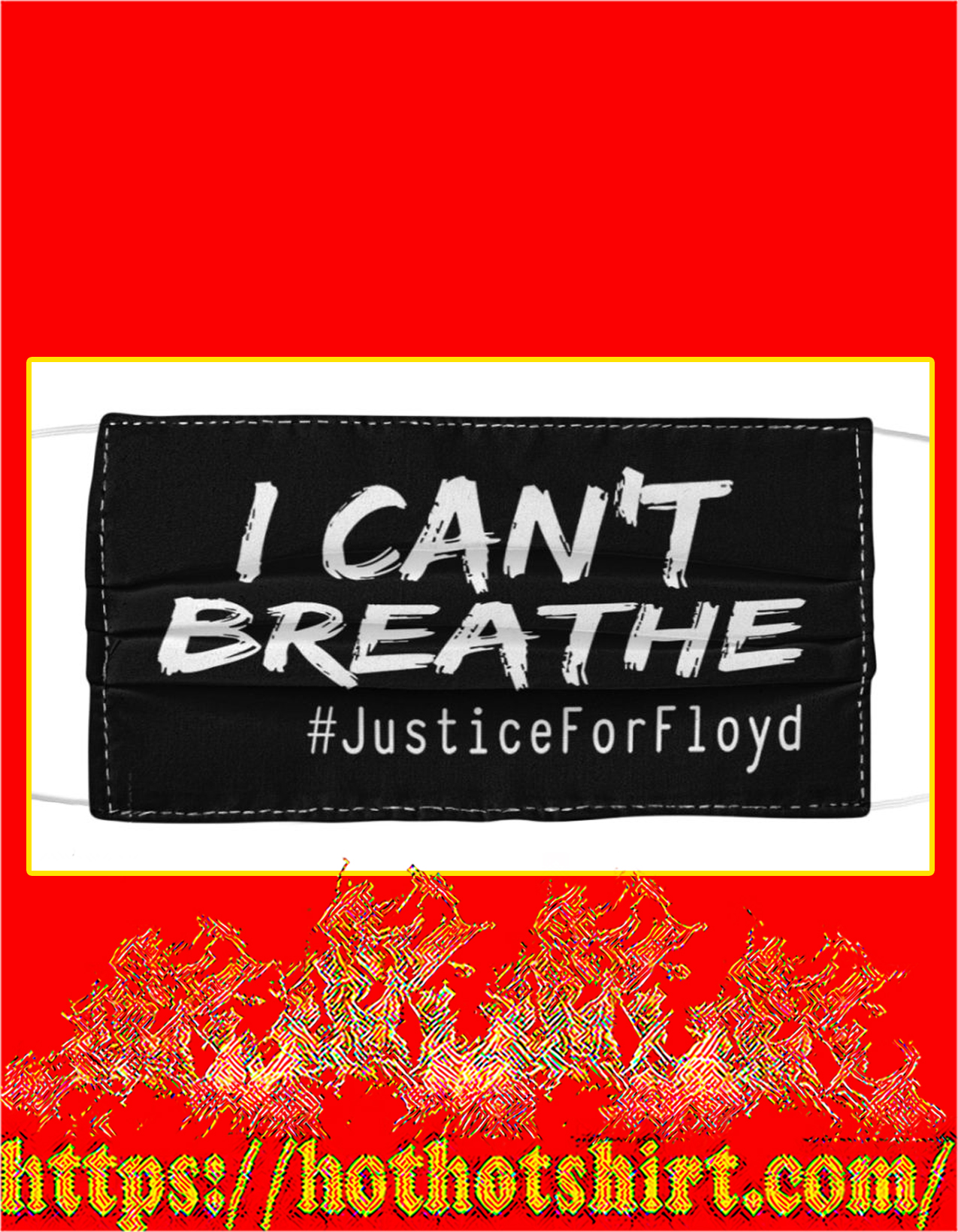 I can't breathe justice for floyd face mask