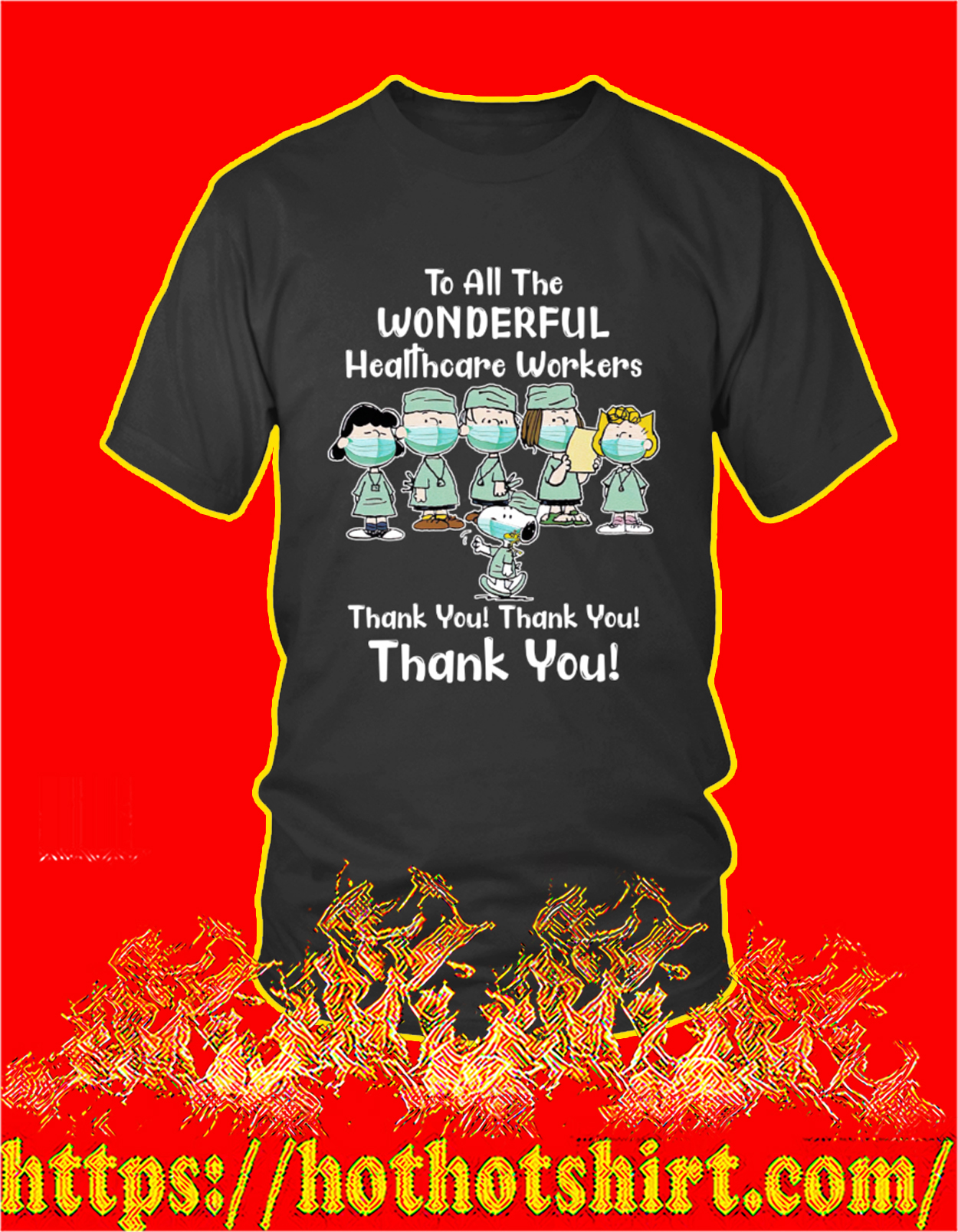 Peanuts snoopy to all the wonderful healthcare workers thank you shirt, sweatshirt and tank top