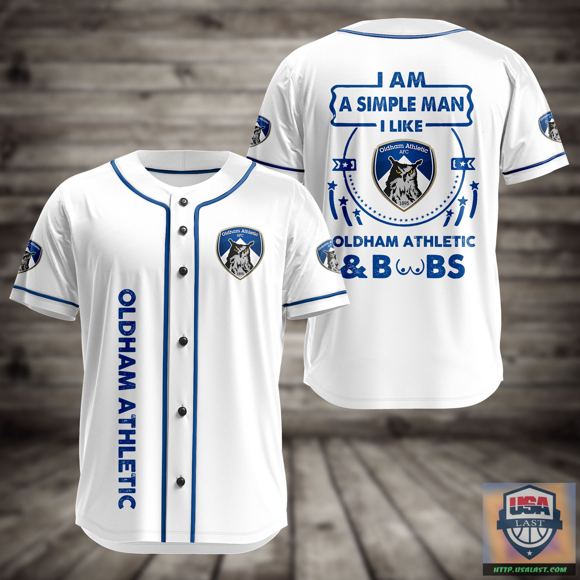 Up to 20% Off I Am Simple Man I Like Oldham Athletic And Boobs Baseball Jersey