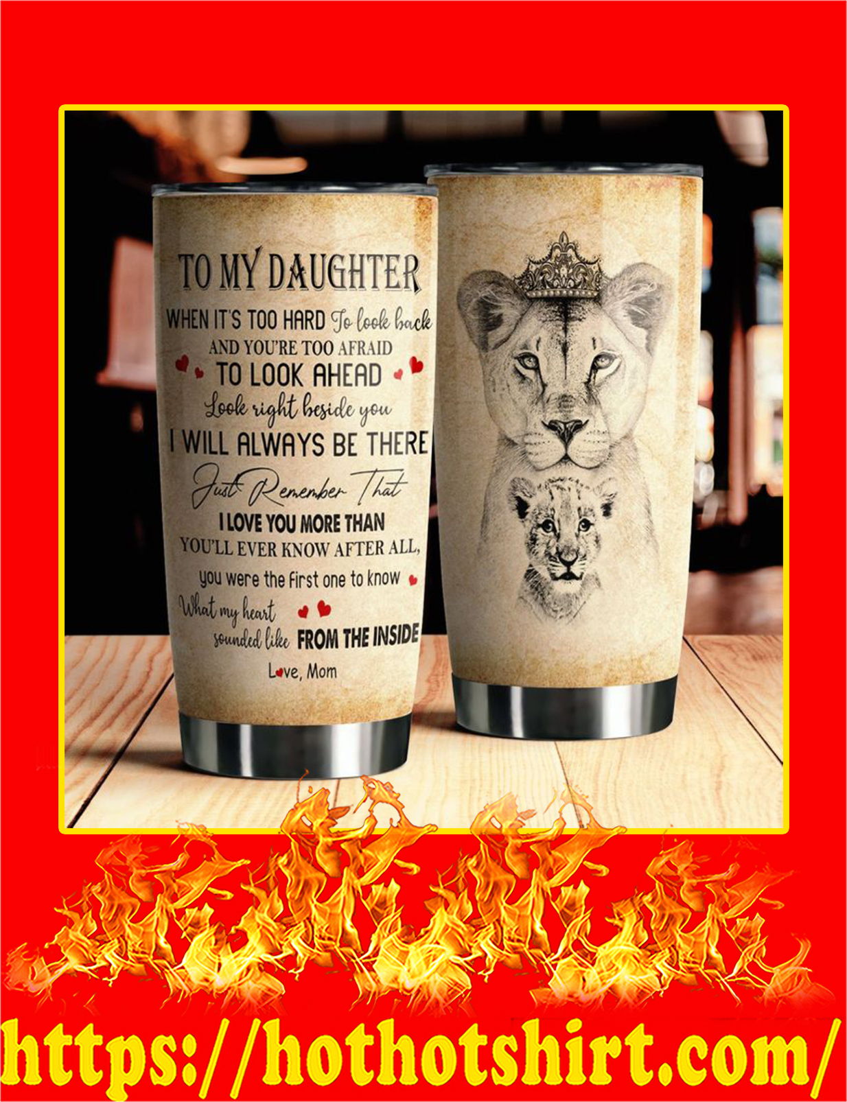 To My Daughter Lion Steel Tumbler