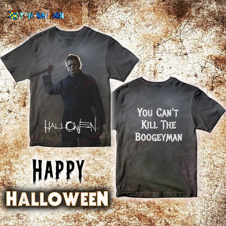 (Big Sale) You can’t kill the boogy man happy halloween 3d shirt