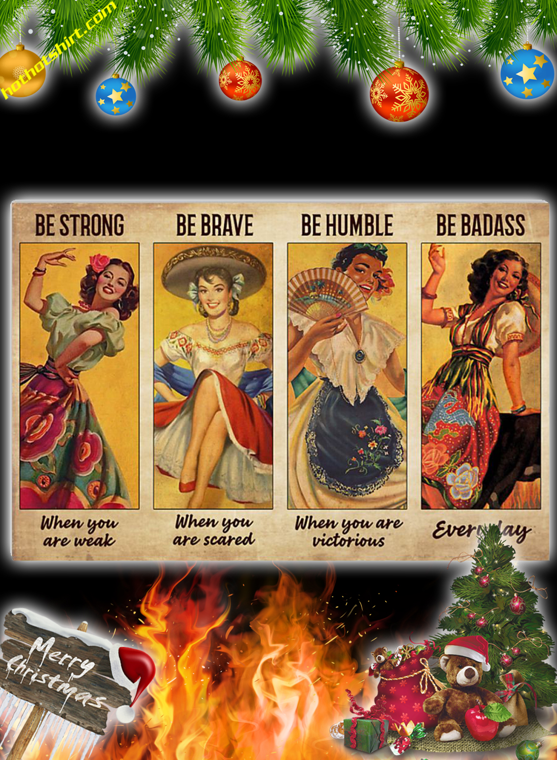 Woman Mexican Folk Dancing be strong be brave be humble be badass poster