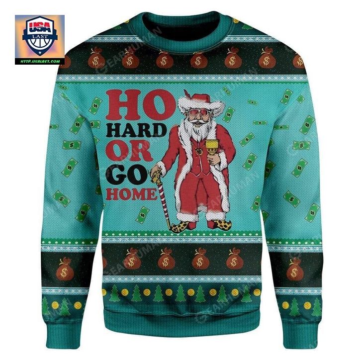 Great Christmas Ho Hard Or Go Home Apparel Unisex 3D Ugly Christmas Sweater