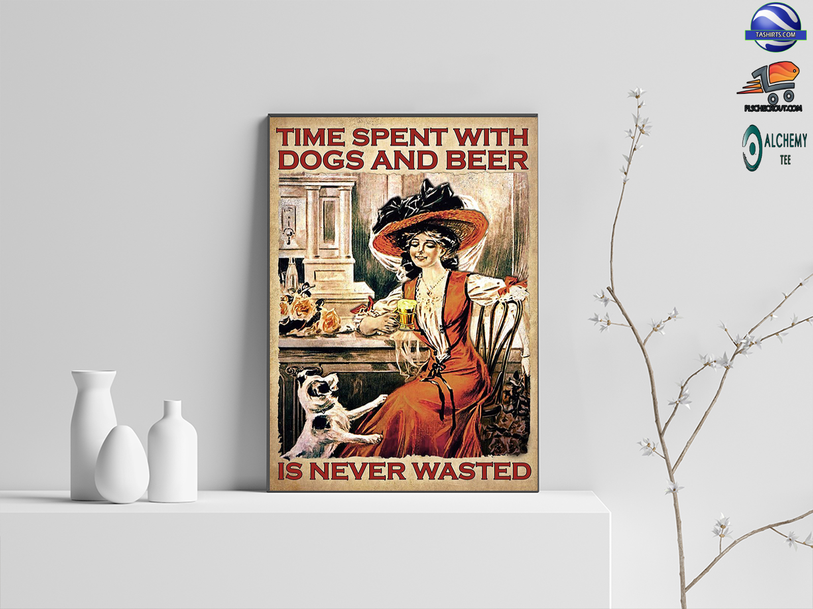 Time spent with dogs and beer is never wasted vintage poster