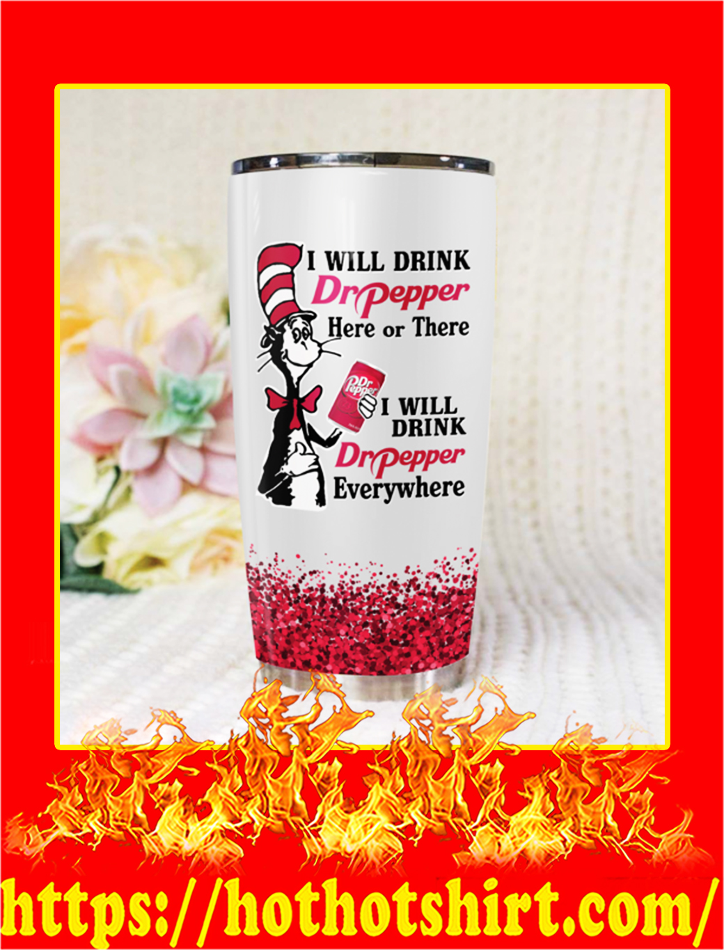 Dr Seuss Dr Pepper I Will Drink Here Or There I Will Drink