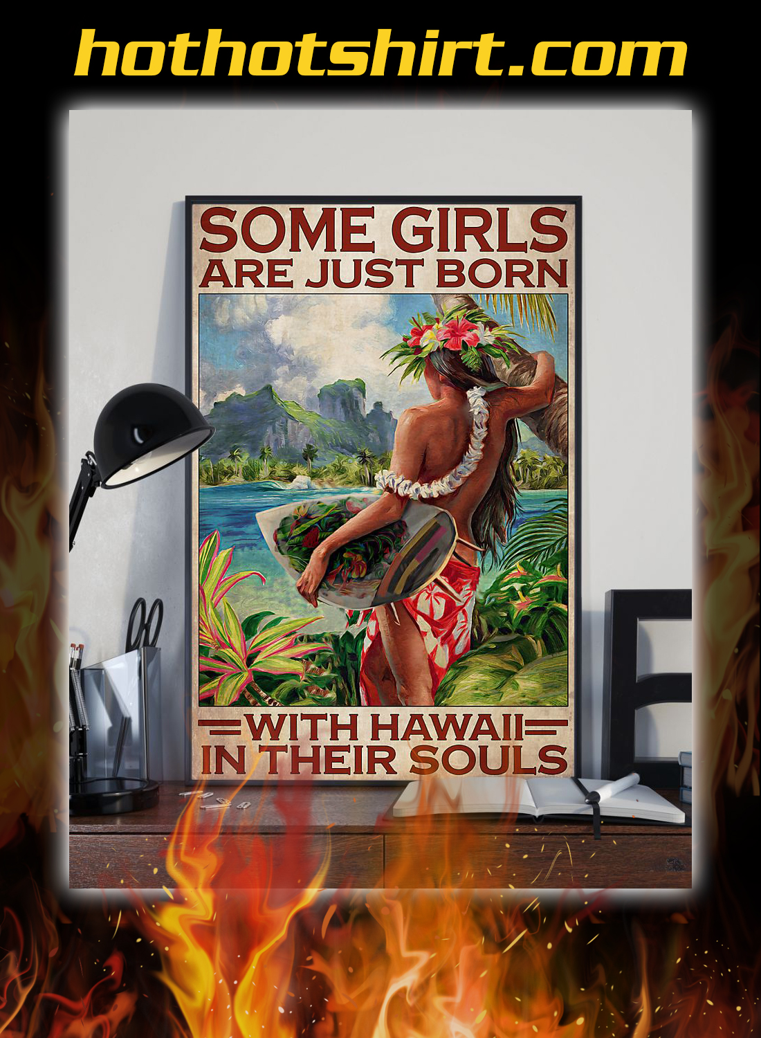 Some girls are just born with hawaii in their souls poster