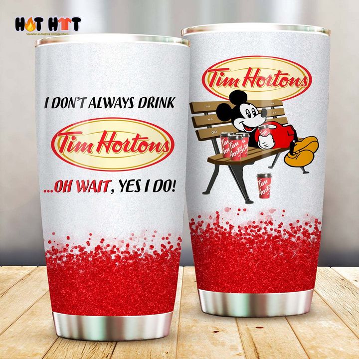HOT Mickey Mouse I Don’t Always Drink Tito’s Vodka Oh Wait Yes I Do Tumbler Cup