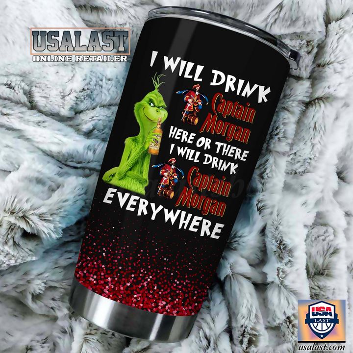 Amazing Grinch I Googled My Symptoms Turned Out I Just Need Captain Morgan Tumbler Cup