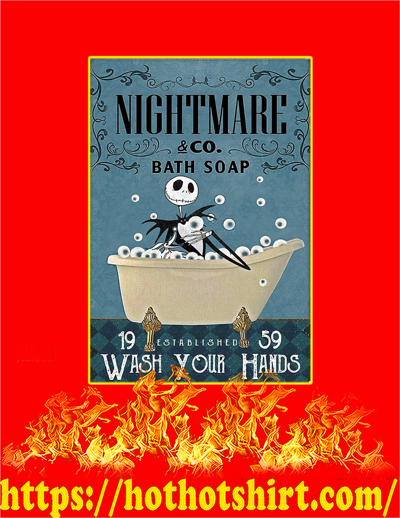 Bath soap company nightmare wash your hands poster