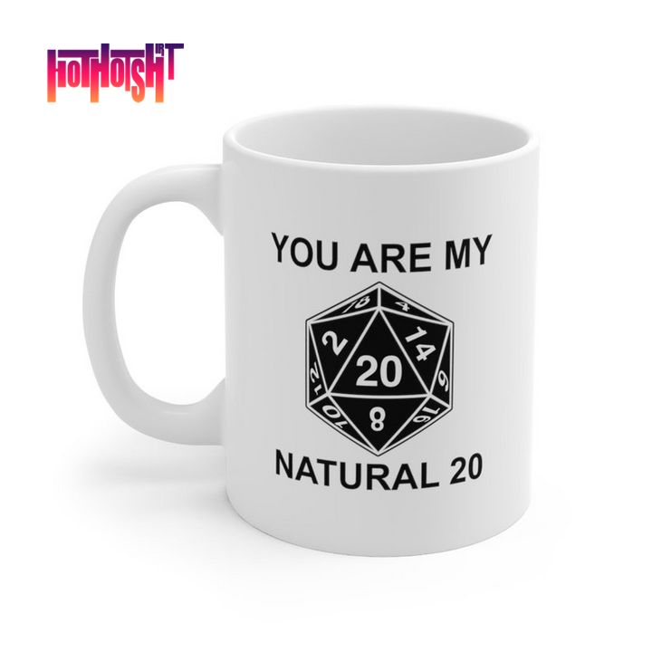 Best Selling DND Dungeons and Dragons You Are My Natural 20 Mug