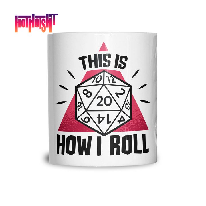 Hot DND Dungeons & Dragons This is How I Roll Mug