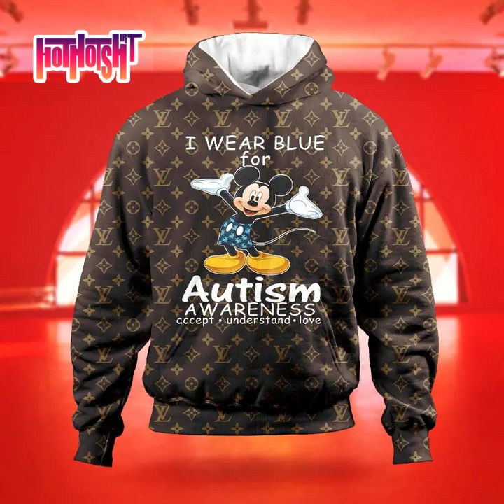 Mickey Mouse I Wear Blue For Autism Awareness Louis Vuitton Hoodie