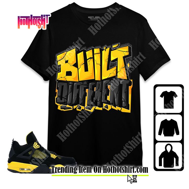 Jordan 4 Thunder Unisex Shirt, Kid, Toddles Built Different, Shirt To Match Sneaker