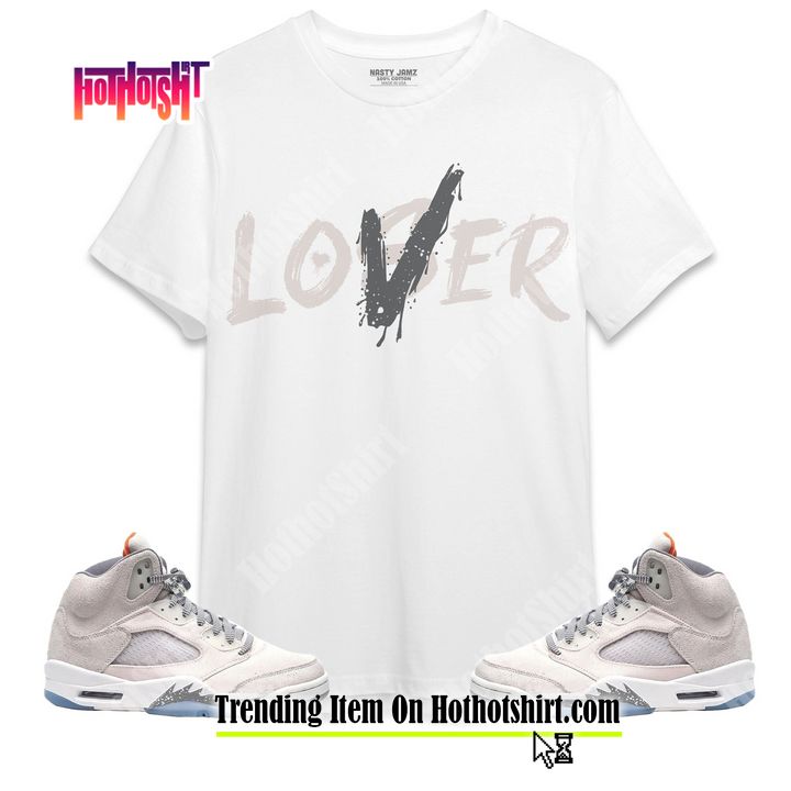 Jordan 5 Craft Unisex Shirt, Kid, Toddles Loser Lover, Shirt To Match Sneaker