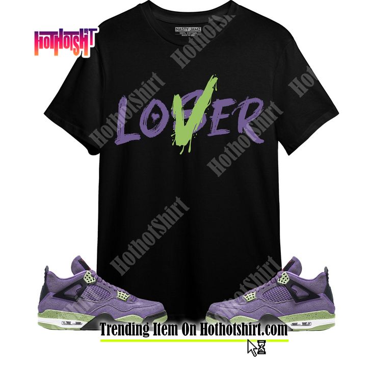 Loser Lover Unisex Shirt Match Jordan 4 Retro Canyon Purple