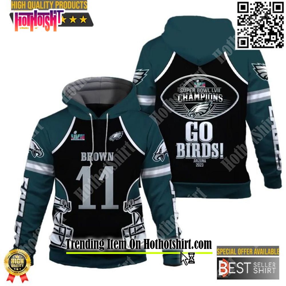 A. J. Brown 11 Philadelphia Eagles 3D Hoodie Super Bowl Champion 2023 Who  Plays Better Than Us - Best Seller Shirts Design In Usa