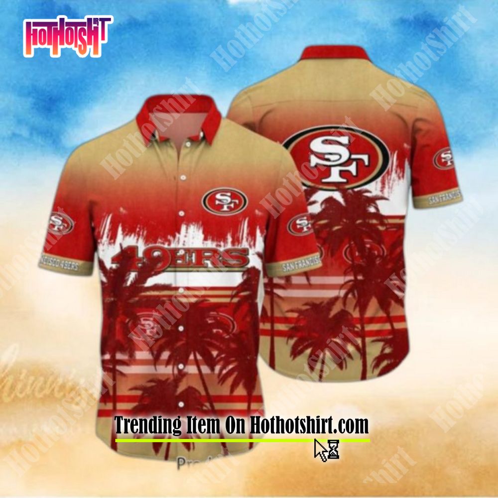 NFL San Francisco 49ers Tropical Summer Hawaiian Shirt for Women Men -  Bring Your Ideas, Thoughts And Imaginations Into Reality Today