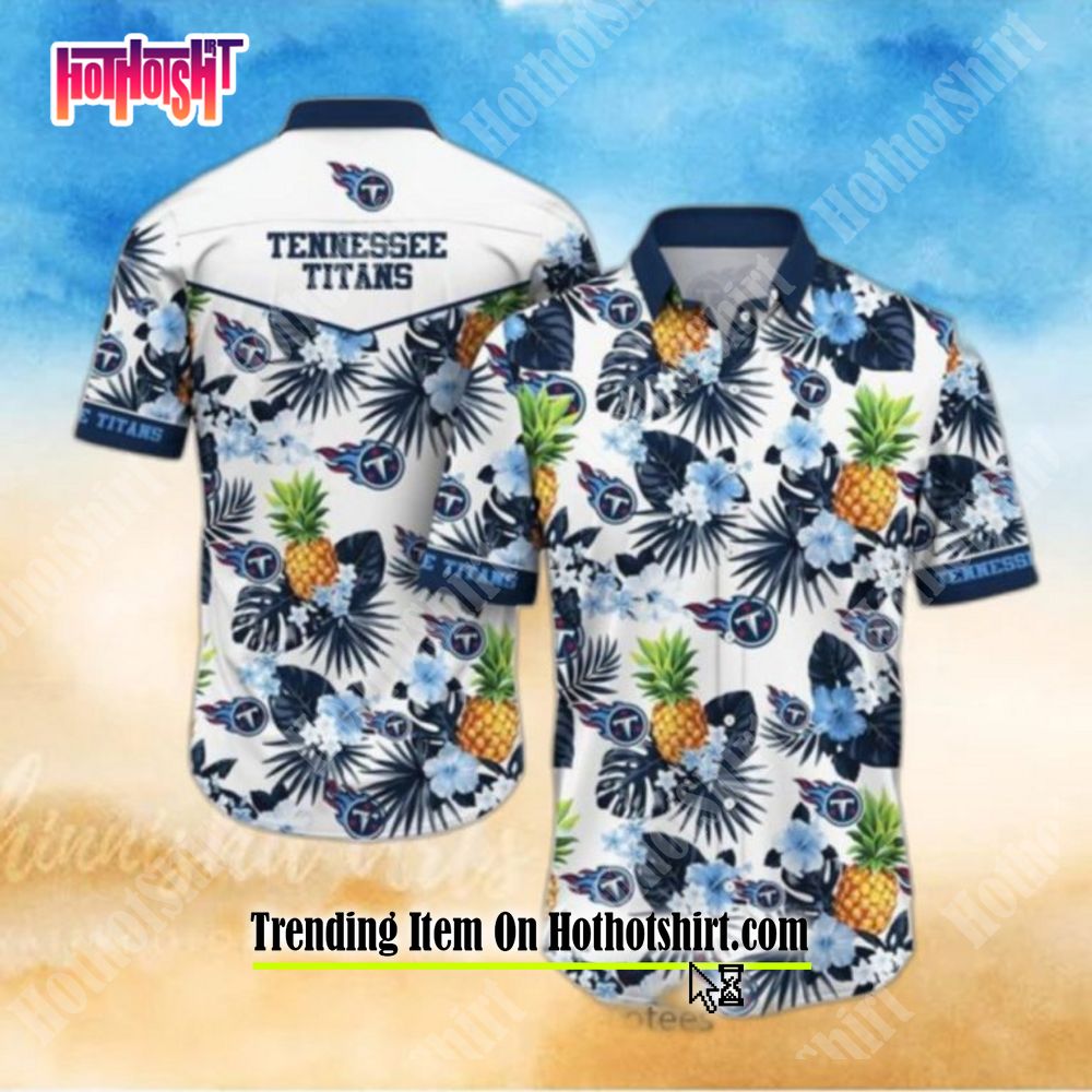 BEST Tennessee Titans Hawaiian Shirt With Tropical Pattern If This Flag  Offends You Its Because You