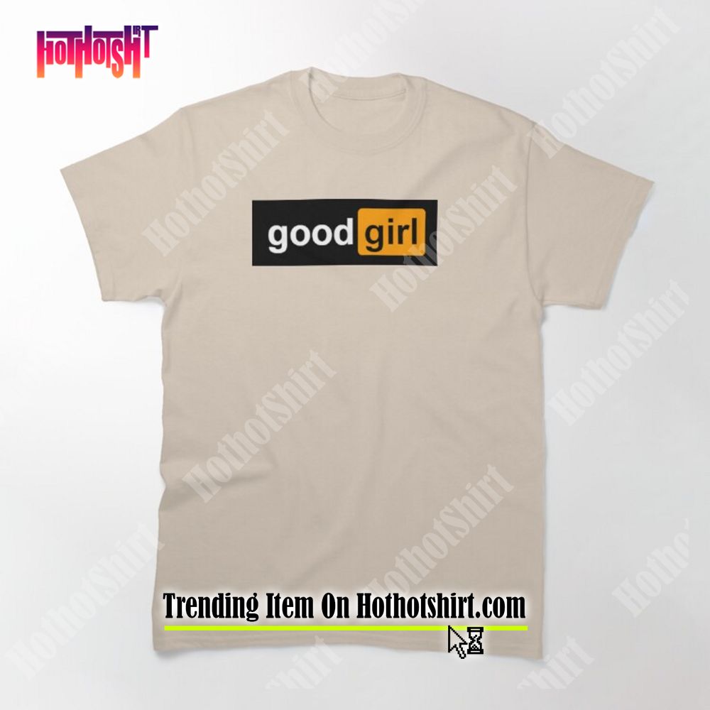 Love It? Buy It! Good Girl Padory Pornhub Logo Unisex T-Shirt